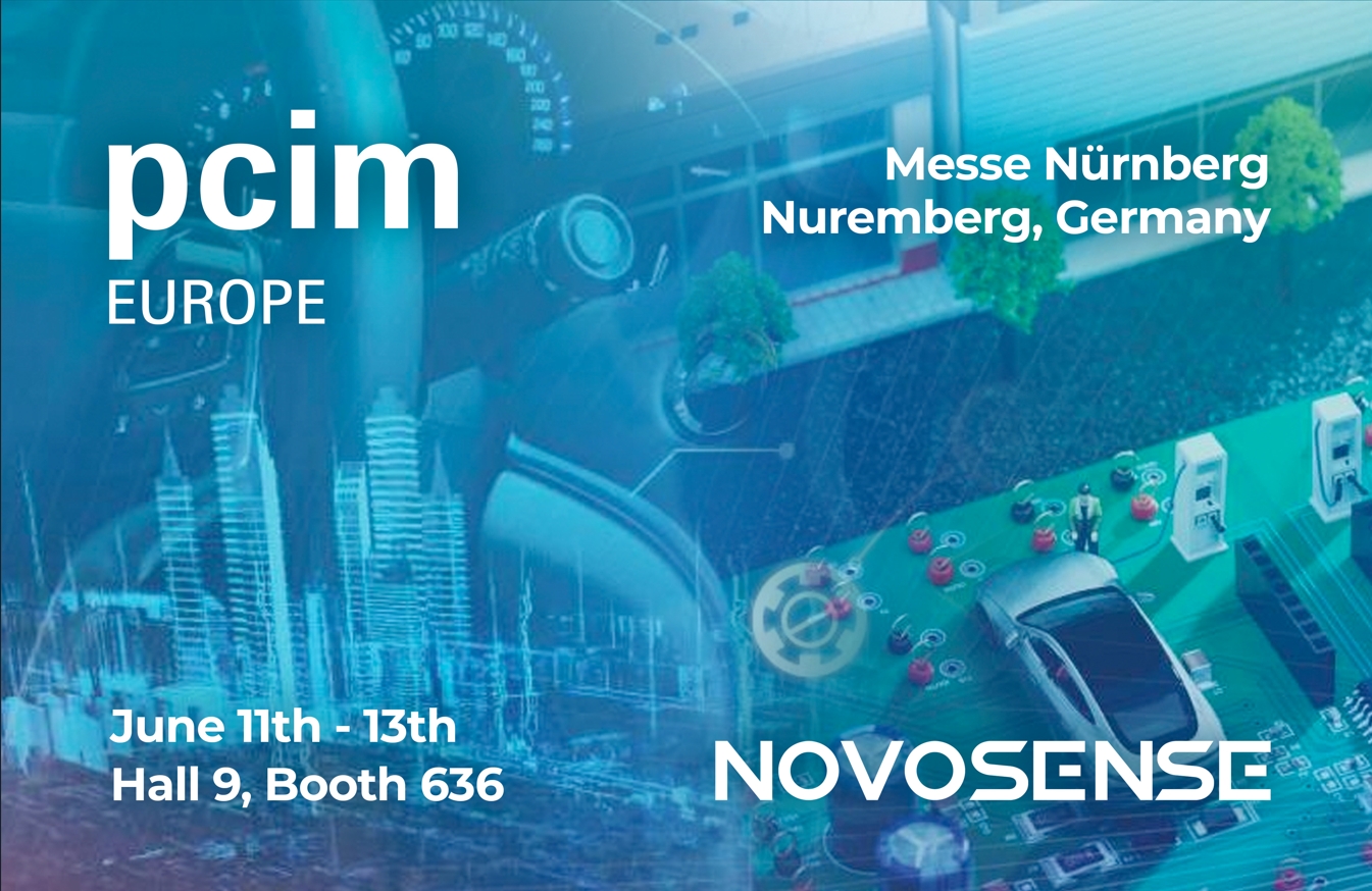NOVOSENSE、PCIM Europe 2024で車載設計と産業制御を簡素化する最新のセンサー、シグナルチェーン、パワーマネージメントICを展示